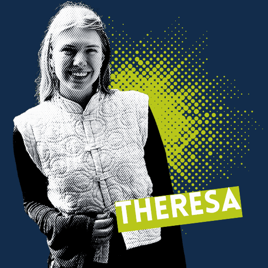 Theresa Über uns